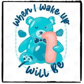 Bear PJs When I Wake Up I Will Be 1 Blue Design