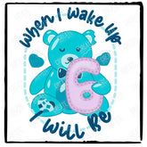 Bear PJs When I Wake Up I Will Be 6 Blue Design