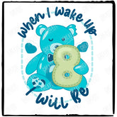 Bear PJs When I Wake Up I Will Be 8 Blue Design