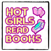 Hot Girls Read Books Typography Design