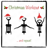Christmas Workout And Repeat XMAS Design