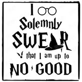 I Solemnly Swear That I Am Up To No Good Harry Potter Pattern Design
