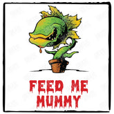 Feed Me Mummy Funny Baby Pattern Design