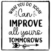 Improve Your Tomorrows Simple Black Line Quote Affirmation Design