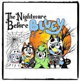 BLUEY Halloween The Nightmare Before Bluey Red Moon Design