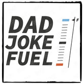 Dad Joke Fuel Design