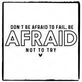 Don't Be Afraid To Fail Simple Black Line Quote Affirmation Design