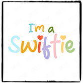 I'm a Swiftie Taylor Swift Design