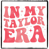 In My Taylor Era Taylor Swift Design
