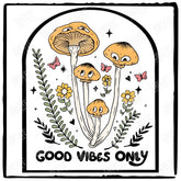 Good Vibes Only Affirmation Mushroom Plants Pattern Design