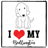 Cute Dog I Love My Bedlington Animal