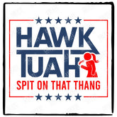 Funny Hawk Tuah Spit On That Thing Design