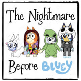 BLUEY Halloween The Nightmare Before Bluey Design
