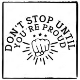 Don't Stop Until You're Proud Simple Black Line Quote Affirmation Design