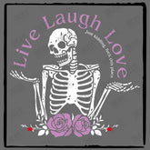 Live Laugh Love F*ck This Place Skeleton Halloween Design
