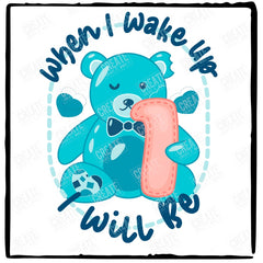 Bear PJs When I Wake Up I Will Be 1 Blue Design