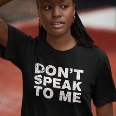 Retro Don't Speak To Me Text Desing