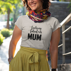 Fu**ing Fabulous Mum Mother's Day Design