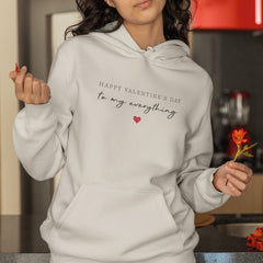Happy Valentine's Day To My Everything Design