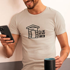 I'll Be In My Shed Design