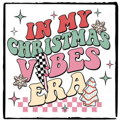 In My Christmas Vibe Era Taylor Inspired Text Christmas Design