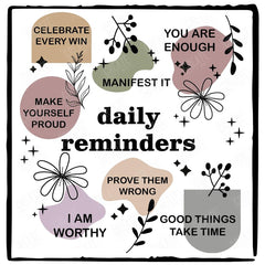 Daily Reminders Black Text Quote Affirmation Design