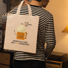 To The Un-beer-lievable Dad! Design