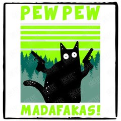 Funny Black Cat Pew Pew