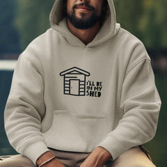I'll Be In My Shed Design