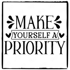 Make Yourself a Priority Simple Black Line Quote Affirmation Design