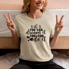 If You Can Dream It You Can Do It Simple Black Line Quote Affirmation Design