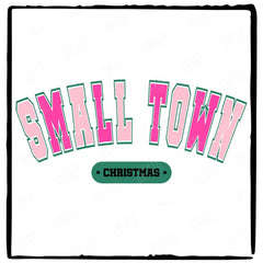 Small Town Christmas College Inspired Text Christmas Design