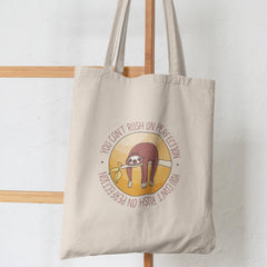 Sloth Can't Rush On Perfection